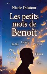 Download this eBook Les petits mots de Benoît