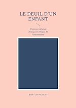 Download this eBook Le deuil d'un enfant
