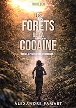 Download this eBook Les forêts de la cocaïne
