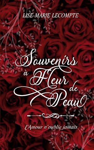 Download the eBook: Souvenirs à Fleur de Peau