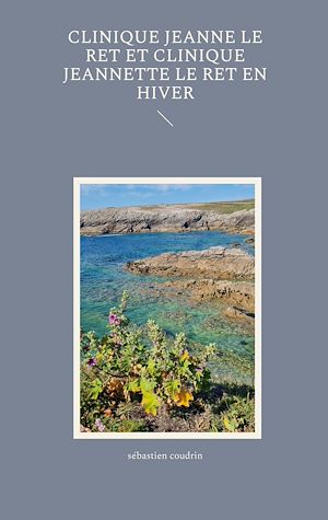 Download the eBook: Clinique Jeanne Le Ret et clinique Jeannette Le Ret en hiver