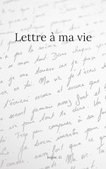 Download this eBook Lettre à ma vie
