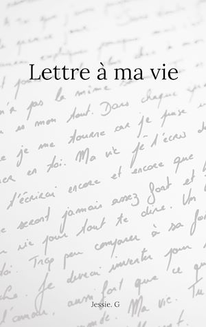 Download the eBook: Lettre à ma vie