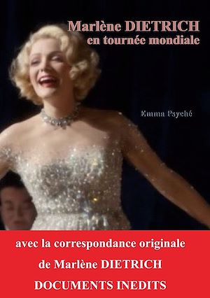 Download the eBook: Marlène Dietrich en tournée mondiale