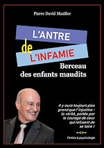 Télécharger le livre :  L'antre de l'infamie