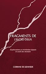 Télécharger le livre :  Fragments de l'entre-deux