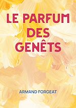 Download this eBook Le parfum des genêts