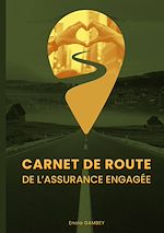 Télécharger le livre :  Carnet de route de l'assurance engagée