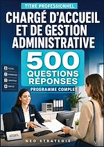 Download this eBook Titre professionnel chargé d'accueil et de gestion administrative