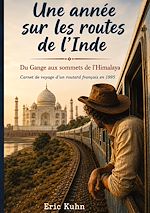 Download this eBook Une année sur les routes de l'Inde