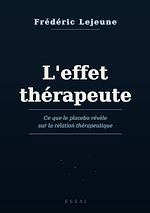 Download this eBook L'Effet Thérapeute