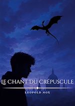Download this eBook Le Chant Du Crépuscule