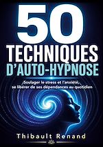Download this eBook 50 techniques d'auto-hypnose