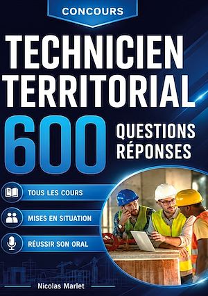 Download the eBook: Technicien territorial 600 questions réponses