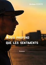 Download this eBook Aussi profond que les sentiments