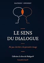 Download this eBook Le Sens du Dialogue
