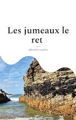 Download this eBook Les jumeaux le ret