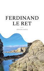 Download this eBook Ferdinand Le Ret