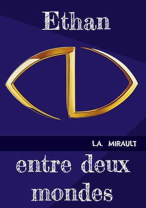 Téléchargez le livre :  Ethan entre deux mondes