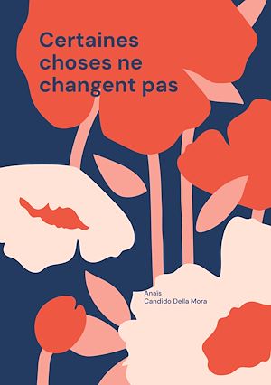 Téléchargez le livre :  Certaines choses ne changent pas