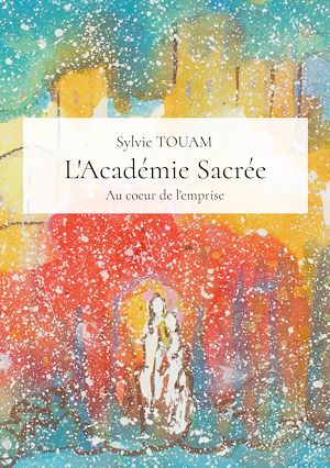 Téléchargez le livre :  L'Académie Sacrée