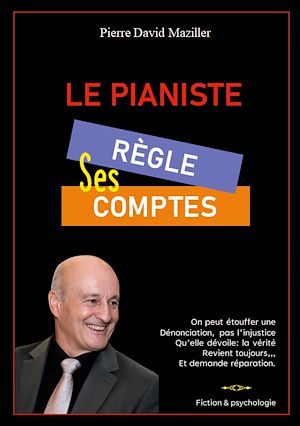 Téléchargez le livre :  Le Pianiste règle ses comptes