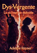 Télécharger le livre :  Dys-Vergente