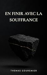 Download this eBook En finir avec la souffrance