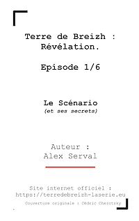 Téléchargez le livre :  Terre de Breizh : Révélation.  Episode 1/6