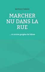 Download this eBook Marcher nu dans la rue