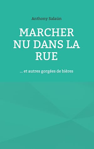 Download the eBook: Marcher nu dans la rue