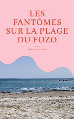 Télécharger le livre :  Les fantômes sur la plage du fozo