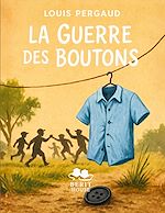Télécharger le livre :  La Guerre des Boutons