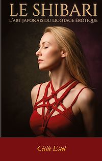 Téléchargez le livre :  Le Shibari