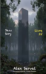 Télécharger le livre :  Jazz Scry Livre IV
