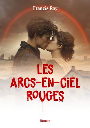 Download the eBook: Les Arcs-en-ciel rouges