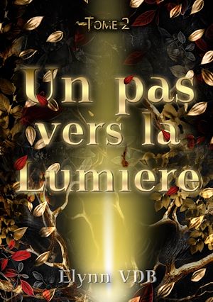 Download the eBook: Un pas vers la Lumière