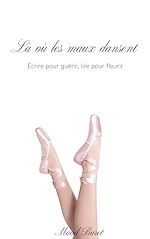 Download this eBook Là où les maux dansent