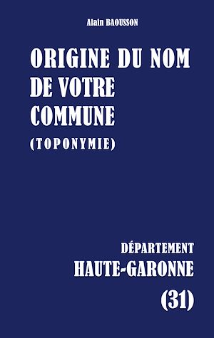 Download the eBook: Origine du nom de votre commune