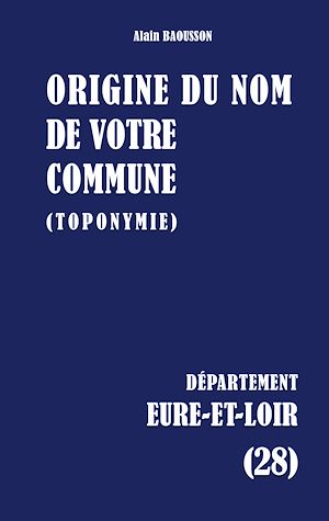 Download the eBook: Origine du nom de votre commune