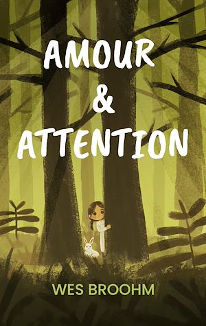 Download the eBook: Amour & attention
