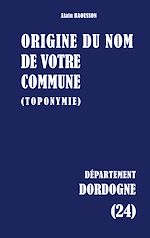 Download this eBook Origine du nom de votre commune