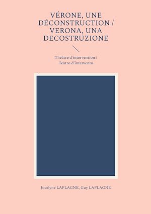 Download the eBook: Vérone, une déconstruction / Verona, una decostruzione