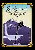 Télécharger le livre :  Shokouzaï
