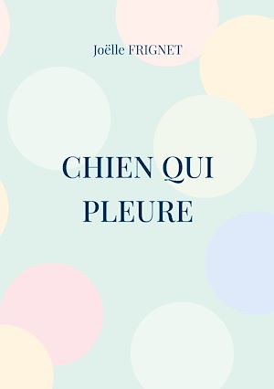 Download the eBook: Chien qui pleure