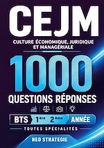 Download this eBook CEJM Culture économique, juridique et managériale 1000 questions-réponses