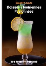 Télécharger le livre :  Boissons Ivoiriennes Fusionnées