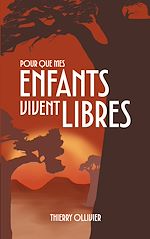Download this eBook Pour que mes enfants vivent libres