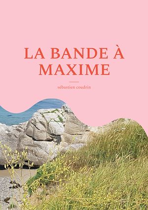 Download the eBook: La bande à maxime