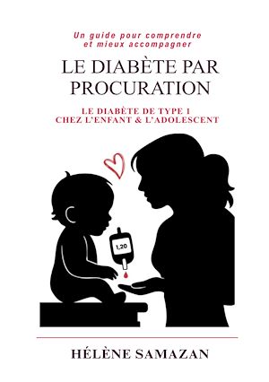 Téléchargez le livre :  Le diabete par procuration